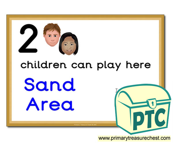 Sand Area Sign - Add Your Own Image - 2 children can play here - Classroom Organisation Poster
