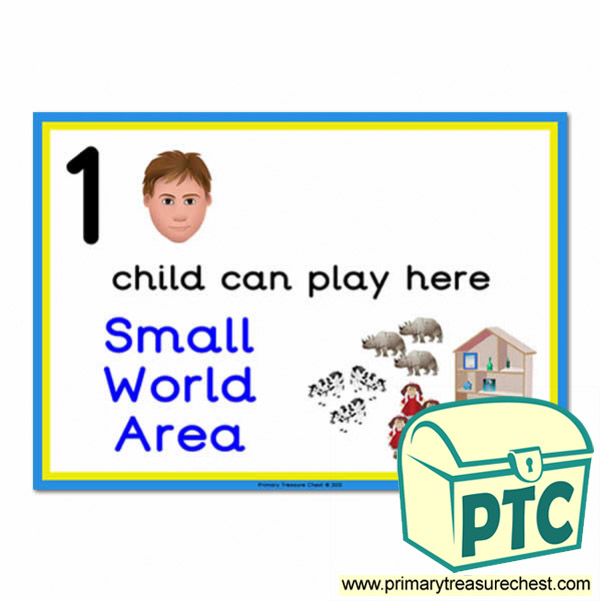 Small World Area Sign - 'How Many Children Can Play Here' Classroom Organisation Posters