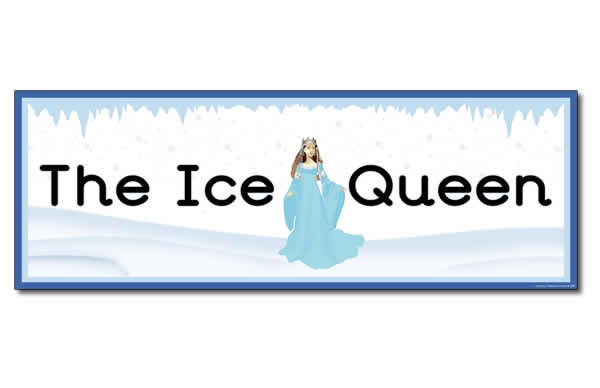 'The Ice Queen' Display Heading/ Classroom Banner