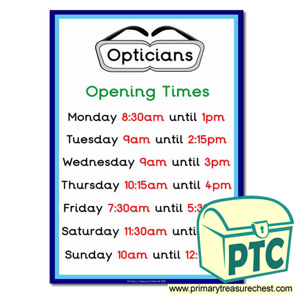 Opticians Role Play Opening Times (quarter & half past)