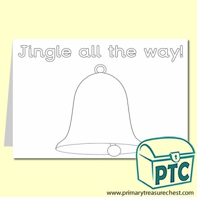 Jingle all the Way! Colouring A5 Card With Text