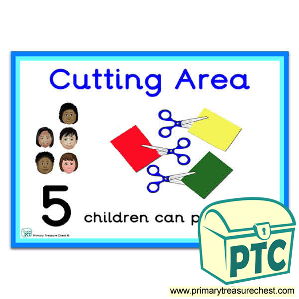 Cutting Area Sign - Number Pattern Images Provided  '5 children can play here' - Classroom Organisation Poster