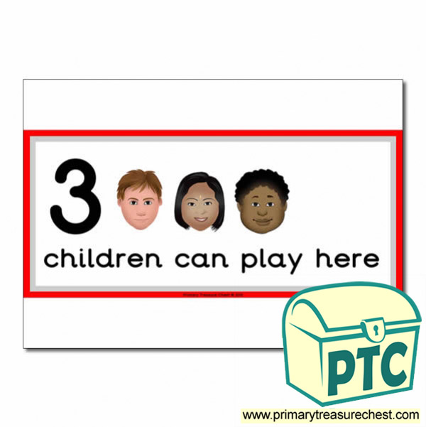 Construction Area Sign - Images of Faces - 3 children can play here - Classroom Organisation Poster
