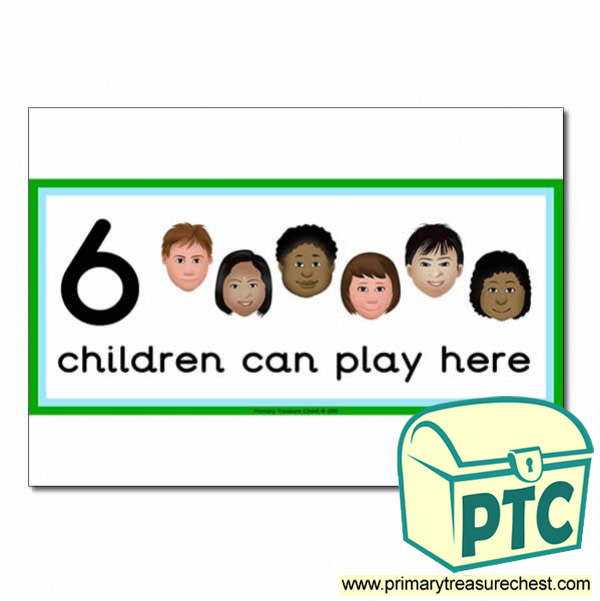 Outside Area Sign - Images of Faces - 6 children can play here - Classroom Organisation Poster