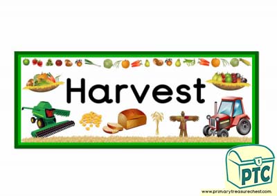 'Harvest' Display Heading/ Classroom Banner