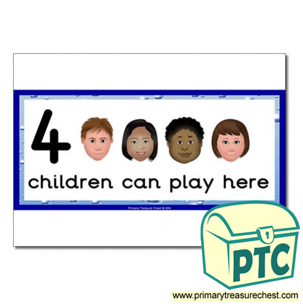 Water Area Sign - Images of Faces - 4 children can play here - Classroom Organisation Poster