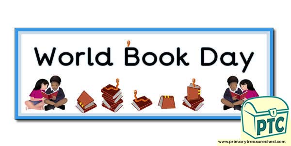  'World Book Day' Display Heading/ Classroom Banner