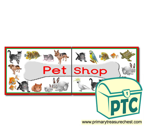 'Pet Shop' Display Heading/ Classroom Banner