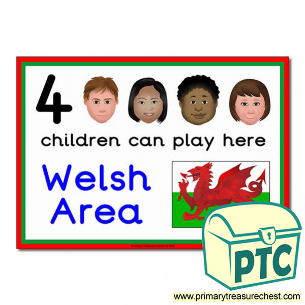 Welsh Area Sign - Images Provided - 4 children can play here - Classroom Organisation Poster