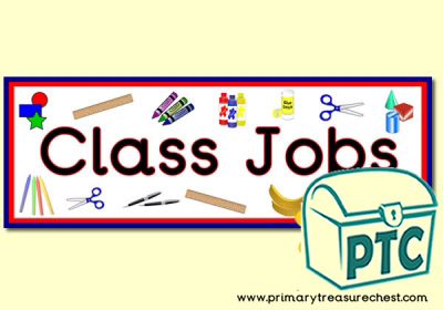 'Class Jobs' Classroom Banner / Display Heading