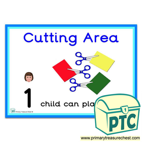 Cutting Area Sign - Number Pattern Images Provided  '1 child can play here' - Classroom Organisation Poster