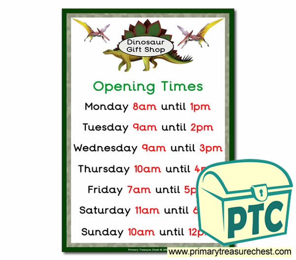 Dinosaur Role Play Shop Opening Times (O'Clock)