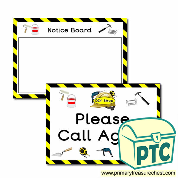 DIY Shop Role Play Notice Board / Call Again signs