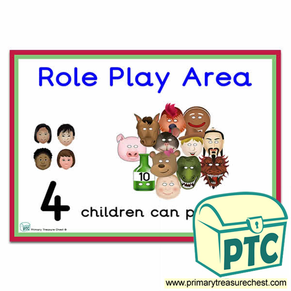 Role Play Area Sign - Number Pattern Images Provided  '4 children can play here' - Classroom Organisation Poster