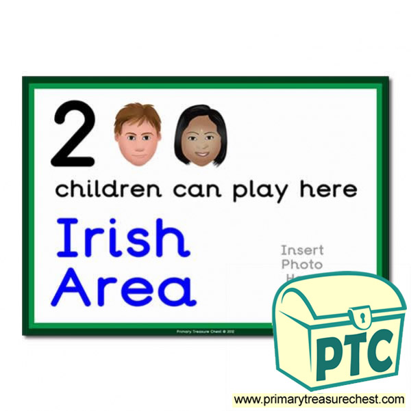 Irish Area Sign - Add Your Own Image - 2 children can play here - Classroom Organisation Poster