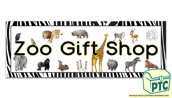 'Zoo Gift Shop' Display Heading/ Classroom Banner