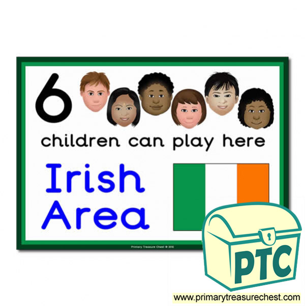 Irish Area Sign - Images Provided - 6 children can play here - Classroom Organisation Poster