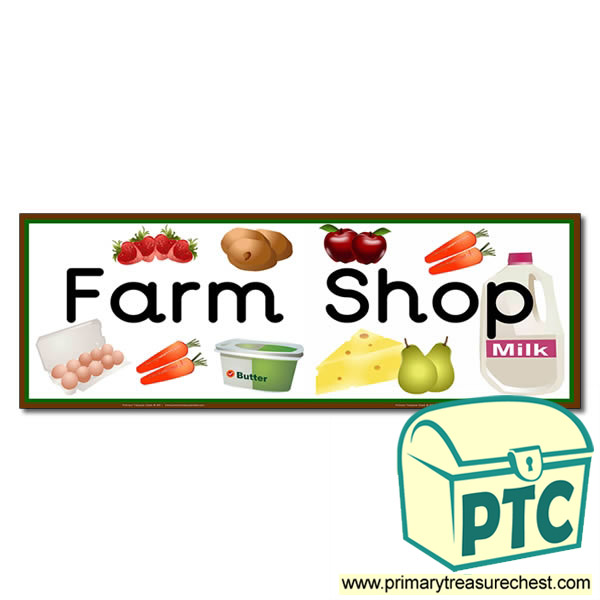 'Farm Shop' Display Heading/ Classroom Banner