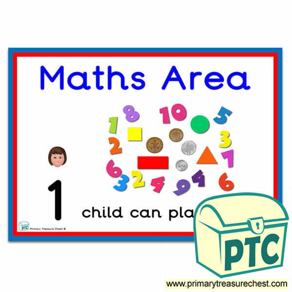 Maths Area Sign - Number Pattern Images Provided  '1 child can play here' - Classroom Organisation Poster
