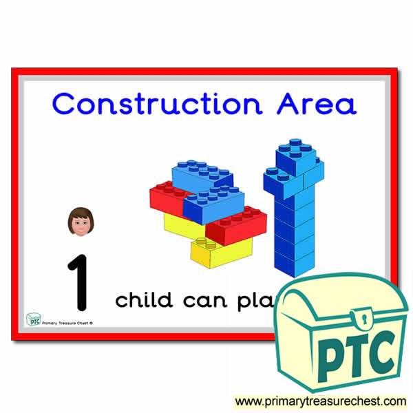 Construction Area Sign - Number Pattern Images Provided  '1 child can play here' - Classroom Organisation Poster