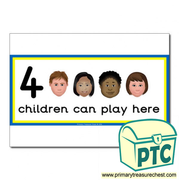 Scottish Area Sign - Images of Faces - 4 children can play here - Classroom Organisation Poster