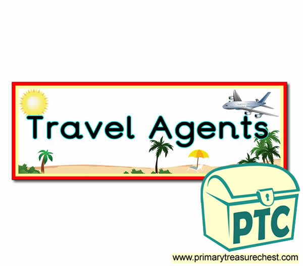 'Travel Agents' Display Heading / Classroom Banner