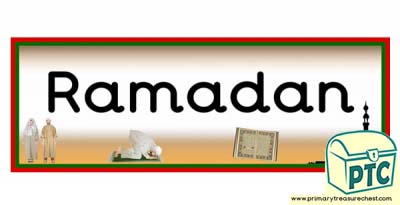 'Ramadan' Display Heading/ Classroom Banner