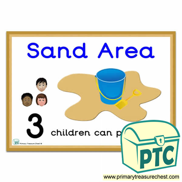 Sand Area Sign - Number Pattern Images Provided  '3 children can play here' - Classroom Organisation Poster