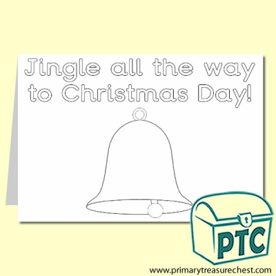 Jingle all the Way to Christmas Day! Colouring Card A5 with Bell