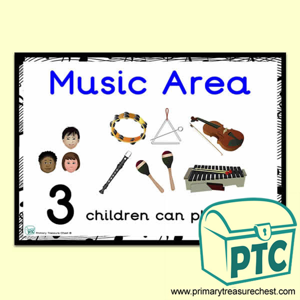 Music Area Sign - Number Pattern Images Provided  '3 children can play here' - Classroom Organisation Poster