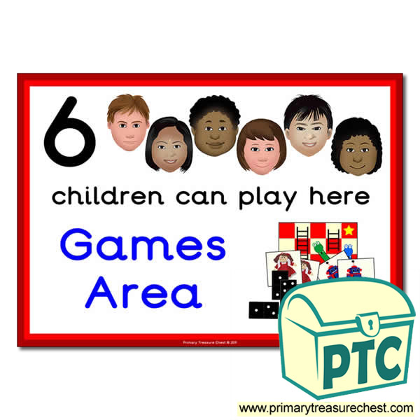 Games Area Sign - Images Provided - 6 children can play here - Classroom Organisation Poster