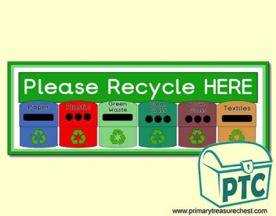 'Please Recycle HERE' Display Heading