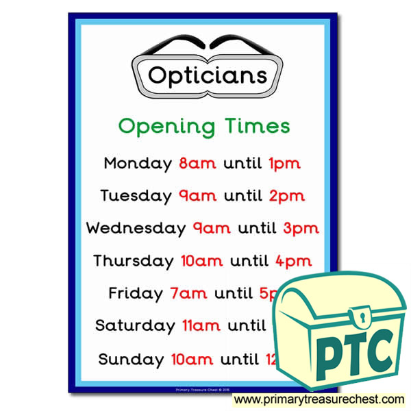 Opticians Role Play Opening Times (O'clock)