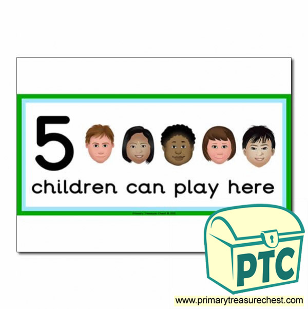 Outside Area Sign - Images of Faces - 5 children can play here - Classroom Organisation Poster