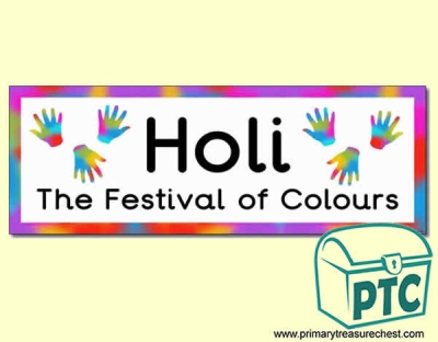  'Holi' Display Heading/ Classroom Banner