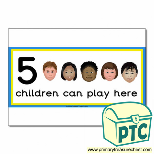 Small World Area Sign - Images of Faces - 5 children can play here - Classroom Organisation Poster