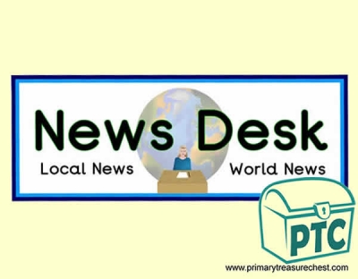 'News Desk' Display Heading/ Classroom Banner