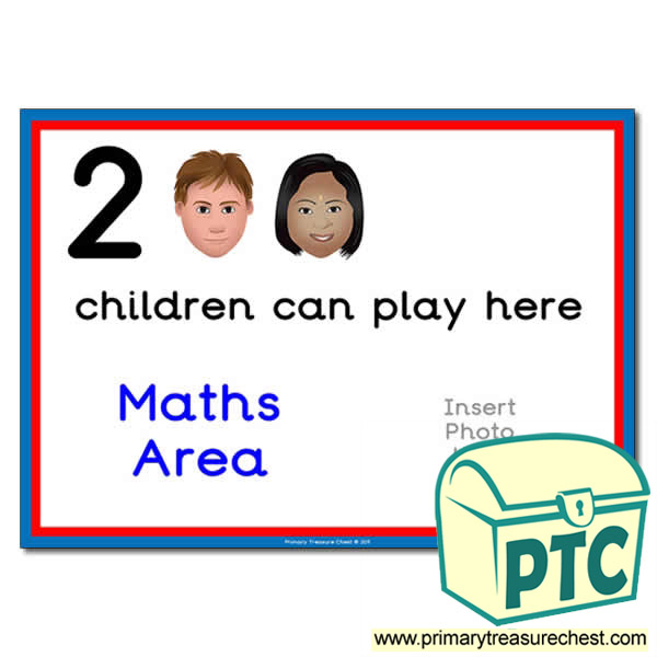 Maths Area Sign - Add Your Own Image - 2 children can play here - Classroom Organisation Poster
