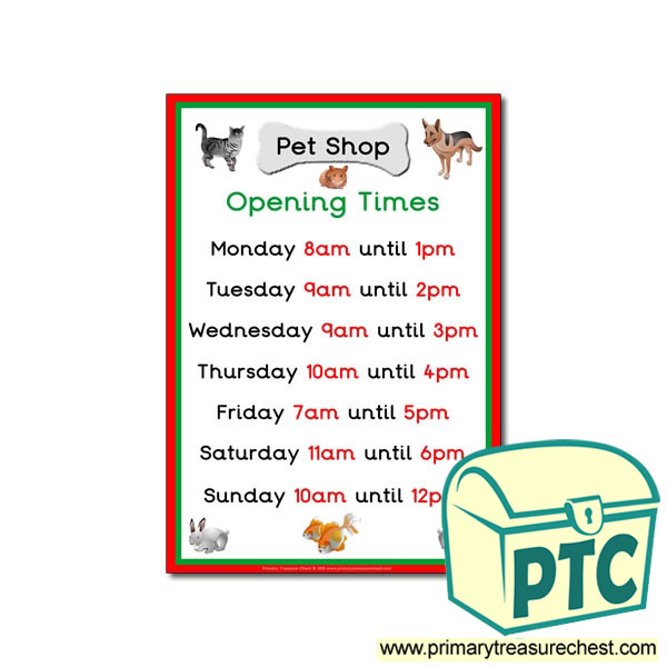 Pet Shop Role Play Opening Times Sign (O'clock times)