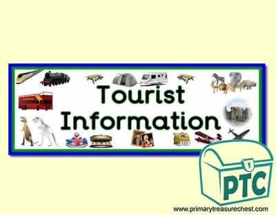 'Tourist Information' Display Heading/ Classroom Banner