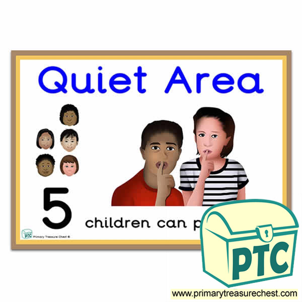 Quiet Area Sign - Number Pattern Images Provided  '5 children can play here' - Classroom Organisation Poster