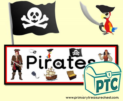 'Pirates' Display Heading/ Classroom Banner