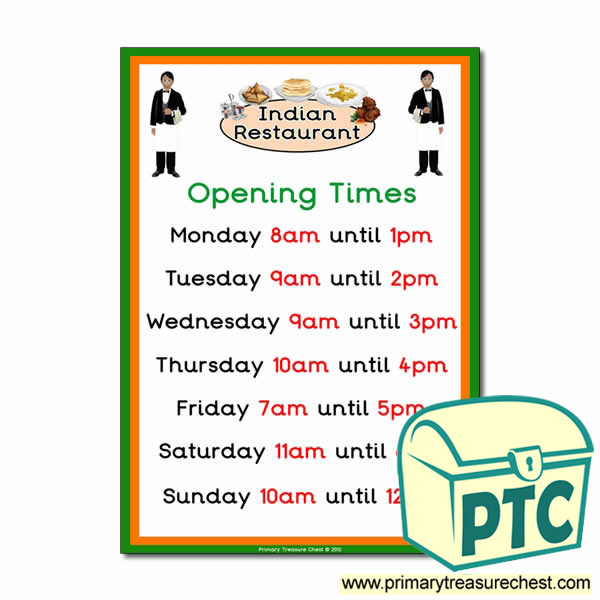 Indian Restaurant Role Play Opening Times (O'clock)