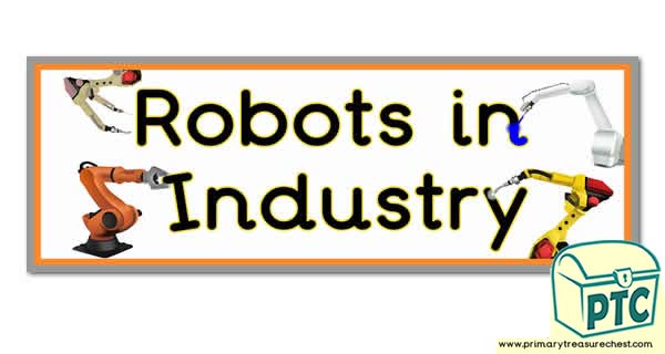 'Robots in Industry' Display Heading