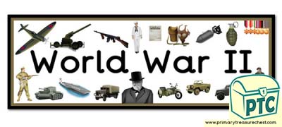'World War II' Display Heading/ Classroom Banner