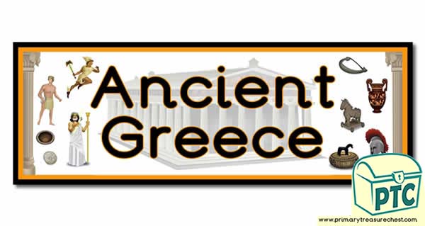 'Ancient Greece'  Display Heading /Classroom Banner 