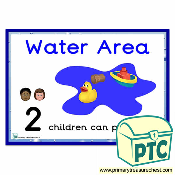 Water Area Sign - Number Pattern Images Provided  '2 children can play here' - Classroom Organisation Poster