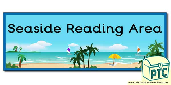 'Seaside Reading Area' Display Heading/ Classroom Banner