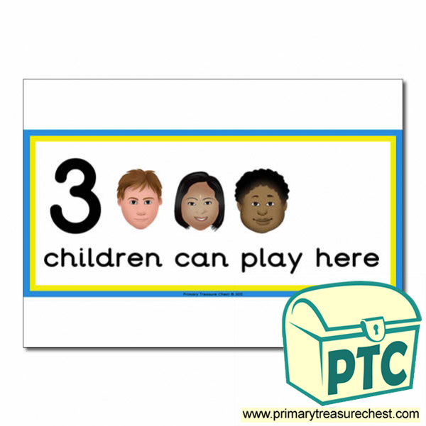Small World Area Sign - Images of Faces - 3 children can play here - Classroom Organisation Poster