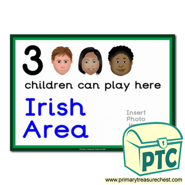 Irish Area Sign - Add Your Own Image - 3 children can play here - Classroom Organisation Poster